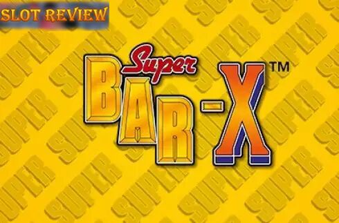 Super Bar-X Slot Review